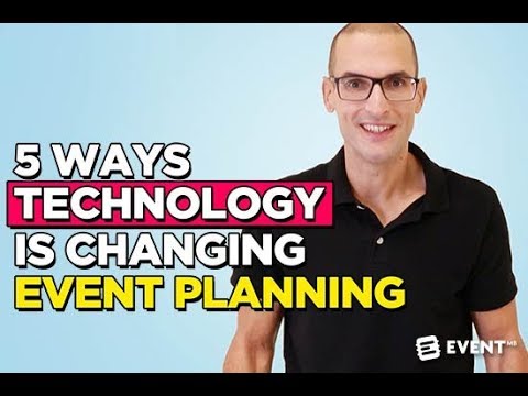 5 Ways Technology Is Changing Event Planning